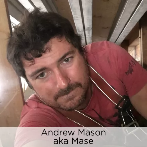 Andrew Mason aka Mase Andrew Mason aka Mase